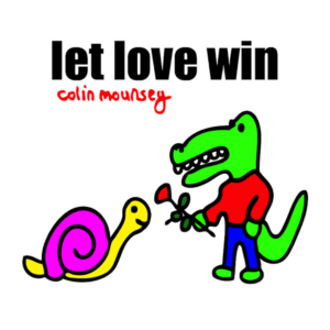 Let Love Win (2009)
