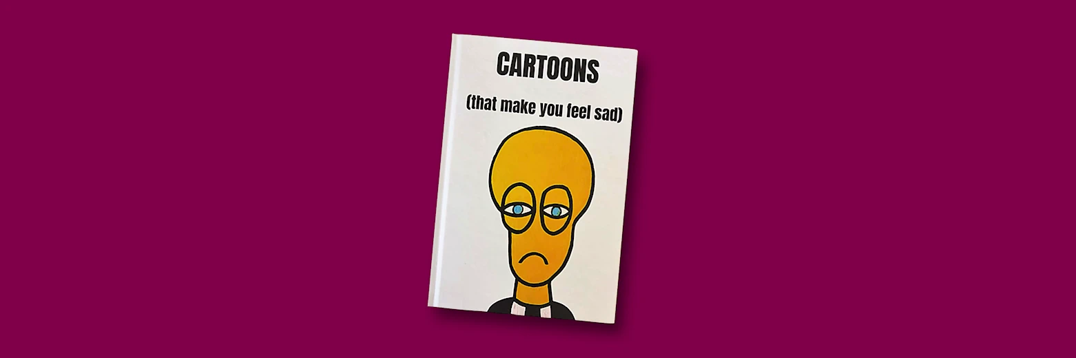 Cartoons (that make you feel sad)